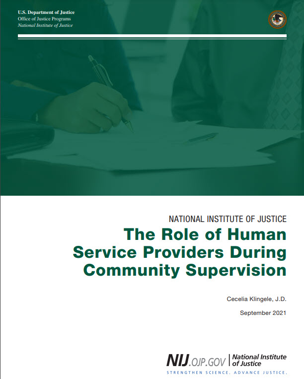 The Role of Human Service Providers During Community Supervision  The Role of Human Service Providers During Community Supervision