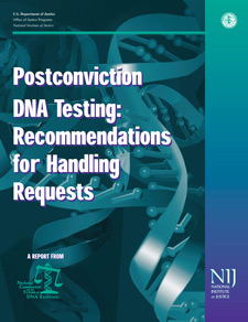 principles_of_dna_14_-_postconviction_dna_testing_cover.jpeg The cover a report called Postconviction DNA Testing: Recommendations for Handling Requests