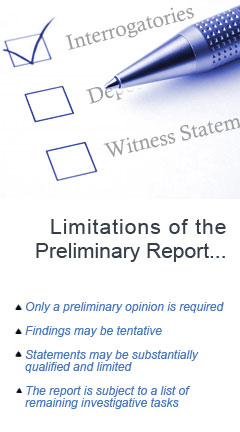 limitationspreliminaryreport.jpg Photo of a ball point pen marking items off on a checklist document. Captions reads, 'Limitations of the Preliminary Report: Only a preliminary opinion is required, findings may be tentative, statements may be substantially qualified and limited, and the report is subject to a list of remaining investigative tasks.'