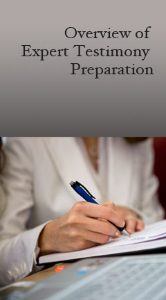 overview_expert_testimony.jpg Photo of a female attorney writing on a legal pad. Caption reads, 'Overview of Expert Testimony Preparation'.